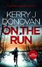 [Ryan Kaine 01] • On the Run · Book 1 in the Ryan Kaine series